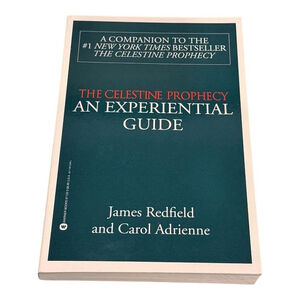 The Celestine Prophecy An Experiential Guide James Redfield Paperback